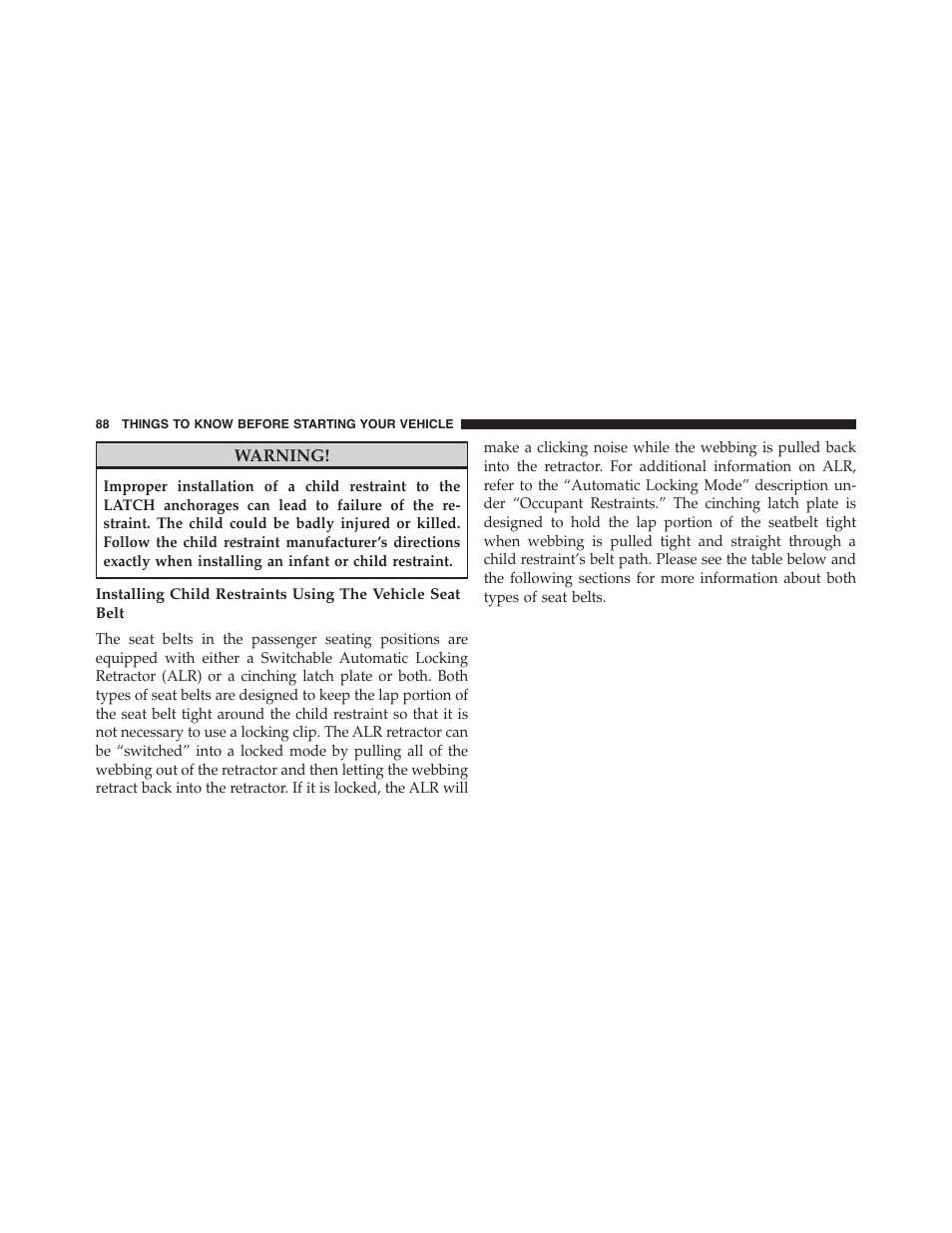 Dodge 2013 Challenger - Owner Manual User Manual | Page 90 / 530
