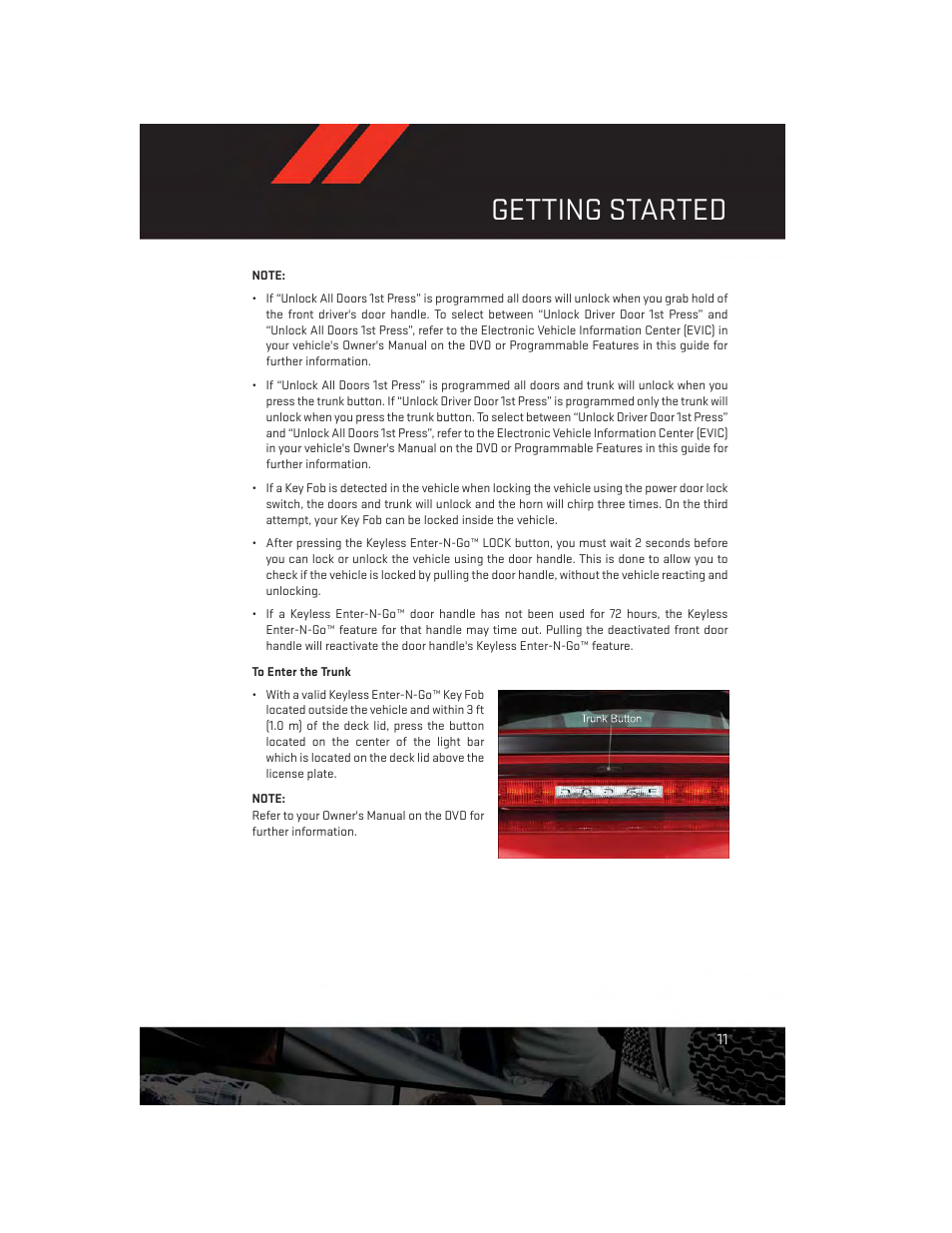 To enter the trunk, Getting started | Dodge 2013 Challenger_SRT - User Guide User Manual | Page 13 / 140