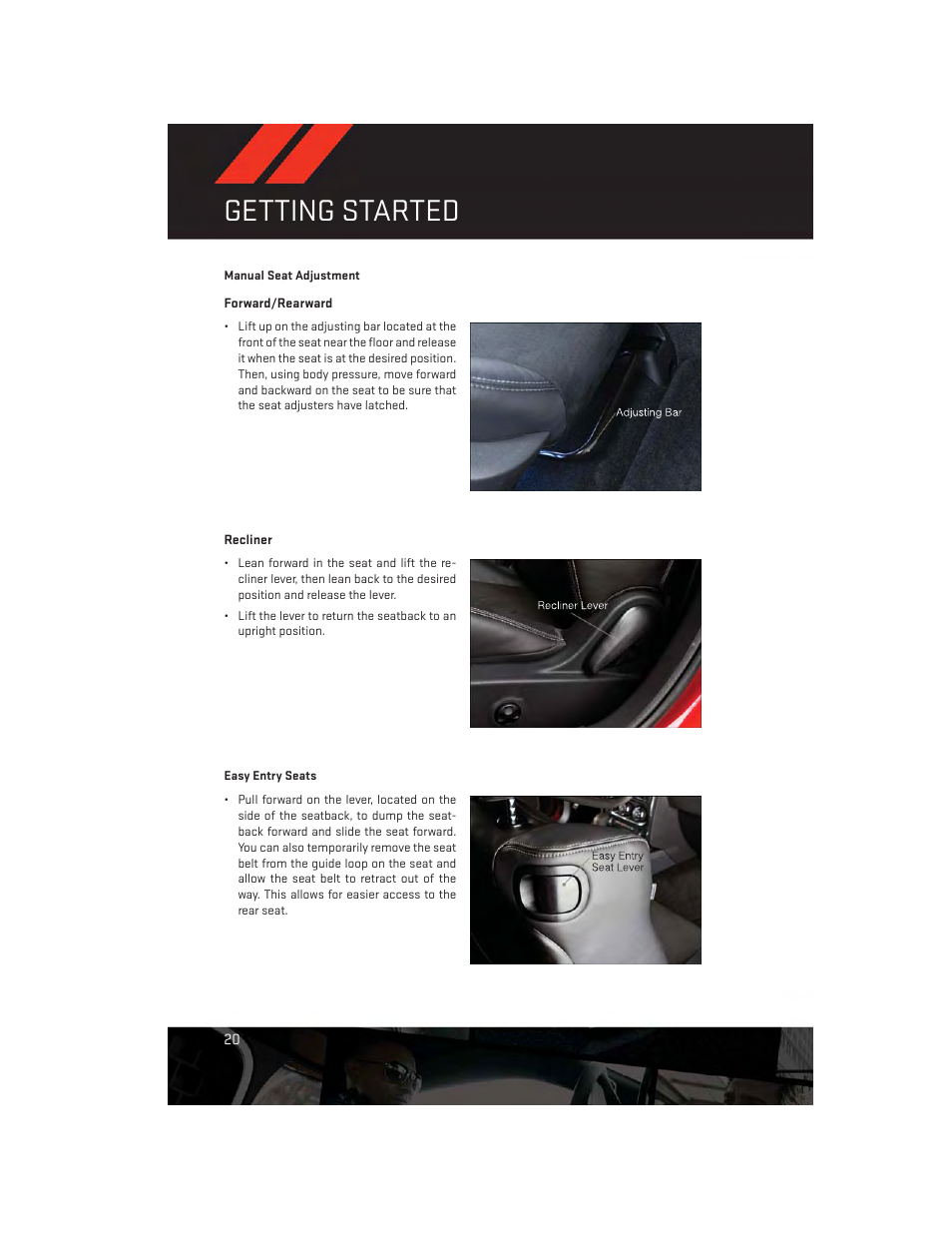 Manual seat adjustment, Easy entry seats, Getting started | Dodge 2013 Challenger_SRT - User Guide User Manual | Page 22 / 140