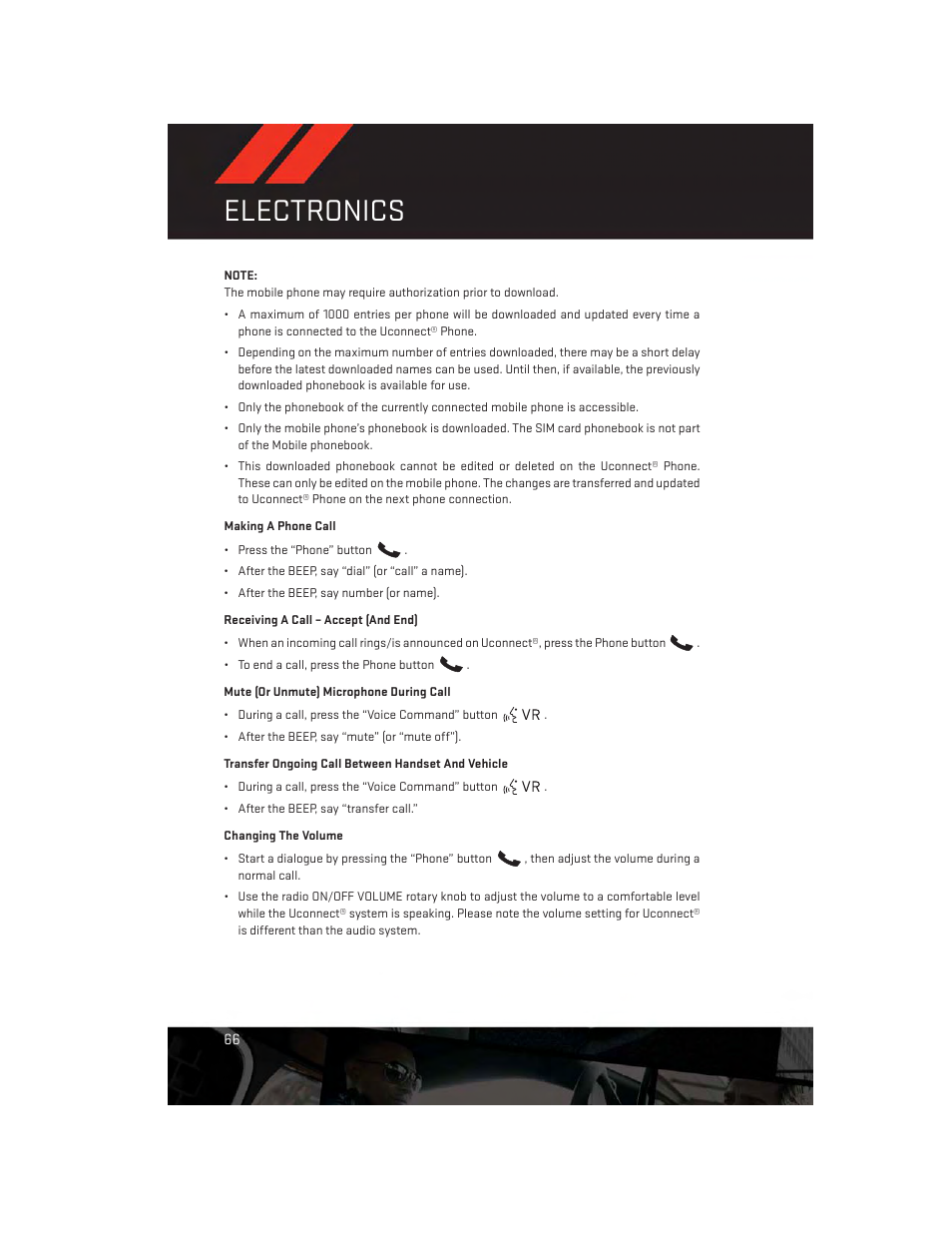 Making a phone call, Receiving a call – accept (and end), Mute (or unmute) microphone during call | Transfer ongoing call between handset and vehicle, Changing the volume, Electronics | Dodge 2013 Challenger_SRT - User Guide User Manual | Page 68 / 140