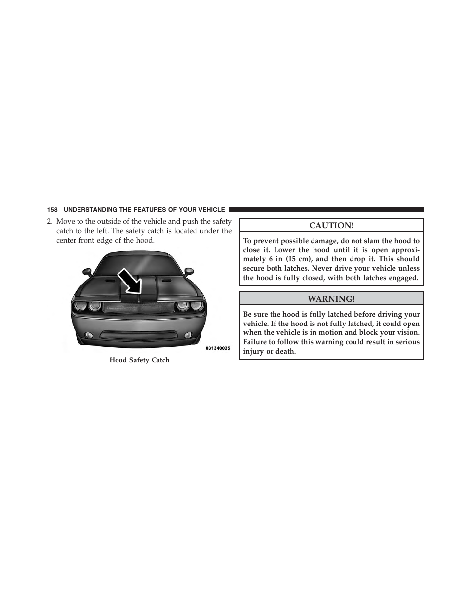 Dodge 2013 Challenger_SRT - Owner Manual User Manual | Page 160 / 520