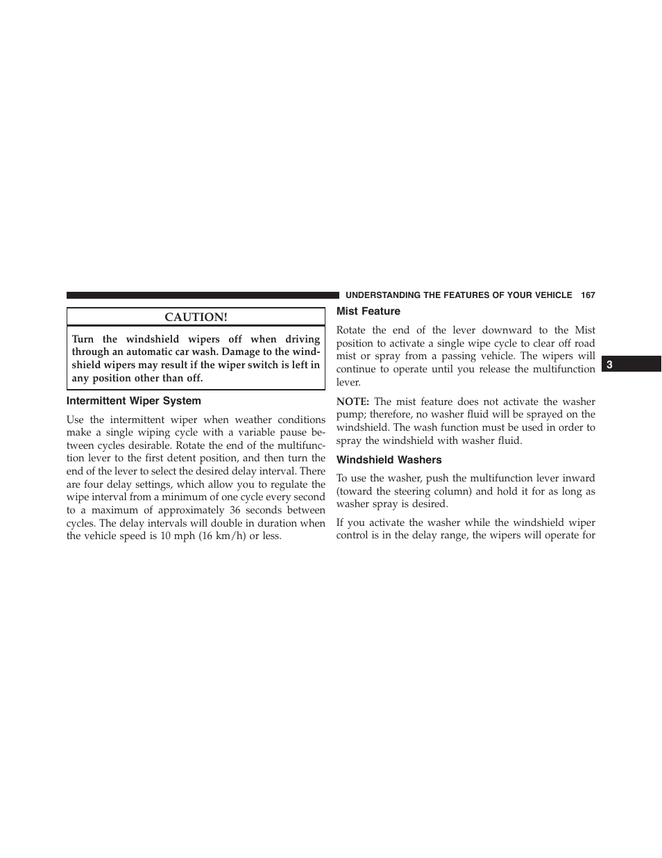 Intermittent wiper system, Mist feature, Windshield washers | Dodge 2013 Challenger_SRT - Owner Manual User Manual | Page 169 / 520