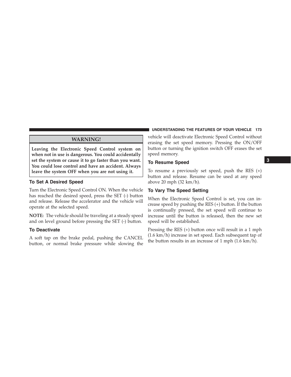 To set a desired speed, To deactivate, To resume speed | To vary the speed setting | Dodge 2013 Challenger_SRT - Owner Manual User Manual | Page 175 / 520