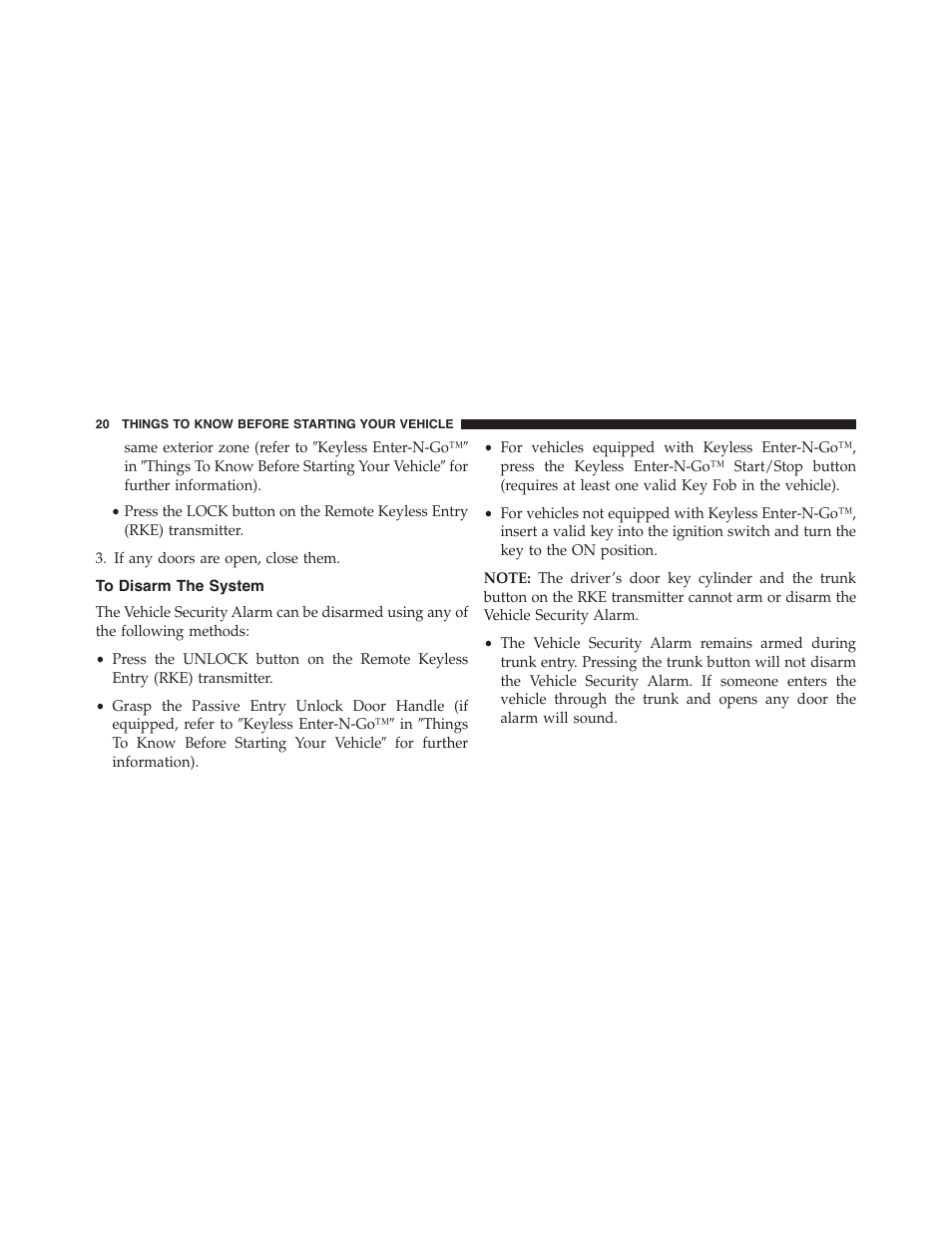 To disarm the system | Dodge 2013 Challenger_SRT - Owner Manual User Manual | Page 22 / 520