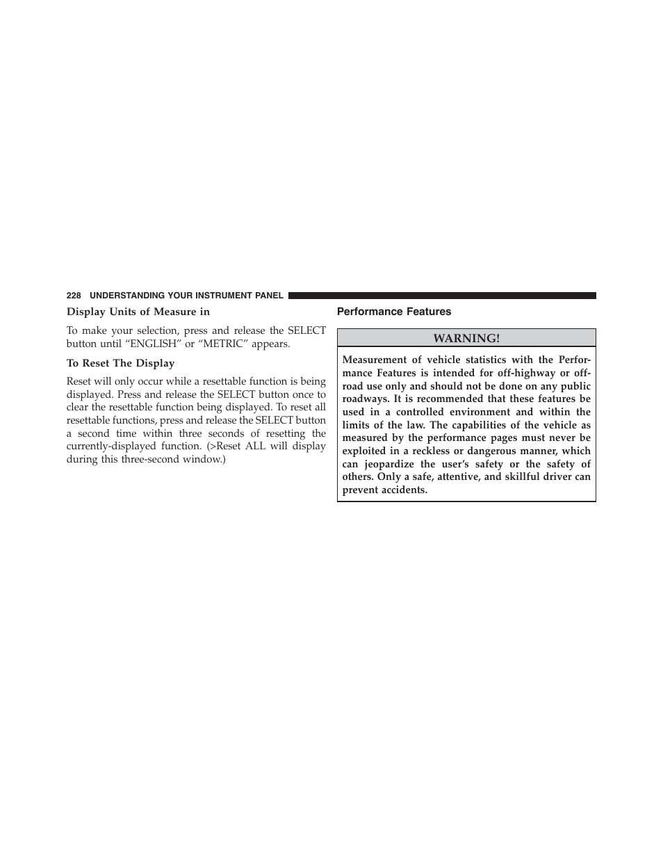 Display units of measure in, To reset the display, Performance features | Dodge 2013 Challenger_SRT - Owner Manual User Manual | Page 230 / 520