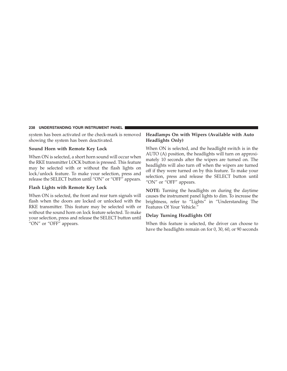 Sound horn with remote key lock, Flash lights with remote key lock, Delay turning headlights off | Dodge 2013 Challenger_SRT - Owner Manual User Manual | Page 240 / 520