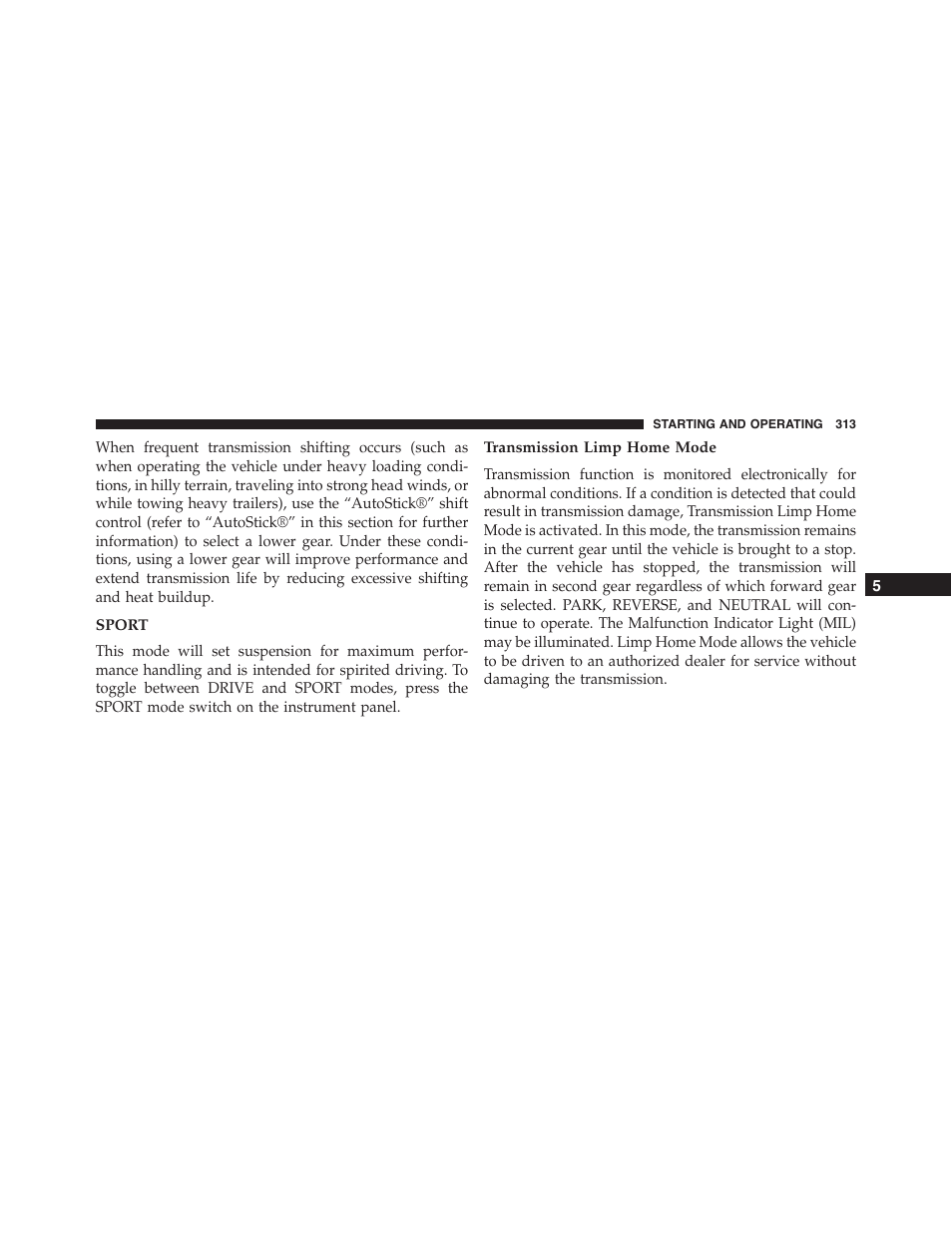 Sport, Transmission limp home mode | Dodge 2013 Challenger_SRT - Owner Manual User Manual | Page 315 / 520