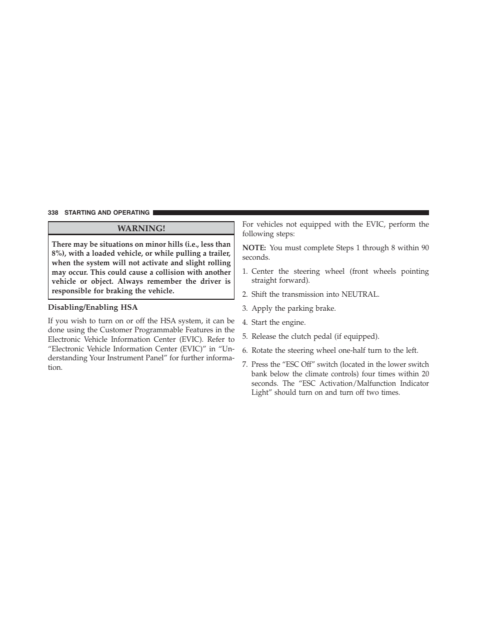 Disabling/enabling hsa | Dodge 2013 Challenger_SRT - Owner Manual User Manual | Page 340 / 520