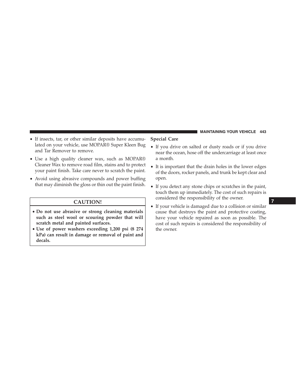 Special care | Dodge 2013 Challenger_SRT - Owner Manual User Manual | Page 445 / 520