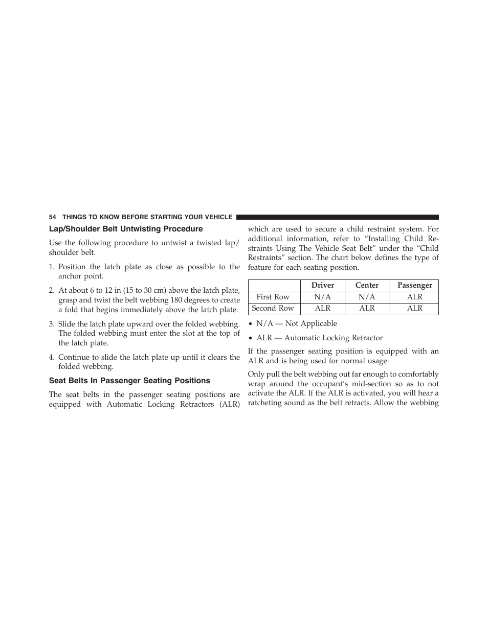 Lap/shoulder belt untwisting procedure, Seat belts in passenger seating positions | Dodge 2013 Challenger_SRT - Owner Manual User Manual | Page 56 / 520
