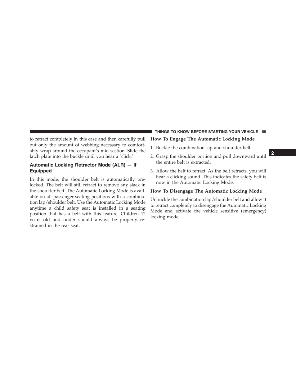 How to engage the automatic locking mode, How to disengage the automatic locking mode, Automatic locking retractor mode (alr) — if | Equipped | Dodge 2013 Challenger_SRT - Owner Manual User Manual | Page 57 / 520