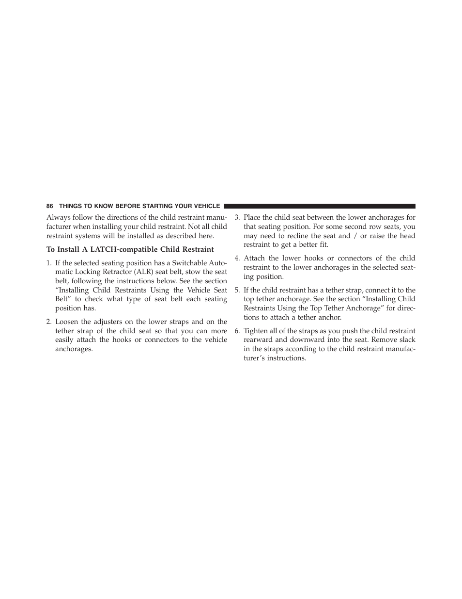 To install a latch-compatible child restraint | Dodge 2013 Challenger_SRT - Owner Manual User Manual | Page 88 / 520