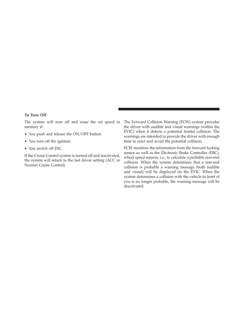 To turn off, Forward collision warning — if equipped | Dodge 2013 Charger - Owner Manual User Manual | Page 270 / 631