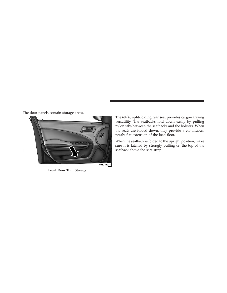 Door storage, Cargo area — vehicles equipped with, 60/40 split-folding rear seat | Dodge 2013 Charger - Owner Manual User Manual | Page 308 / 631