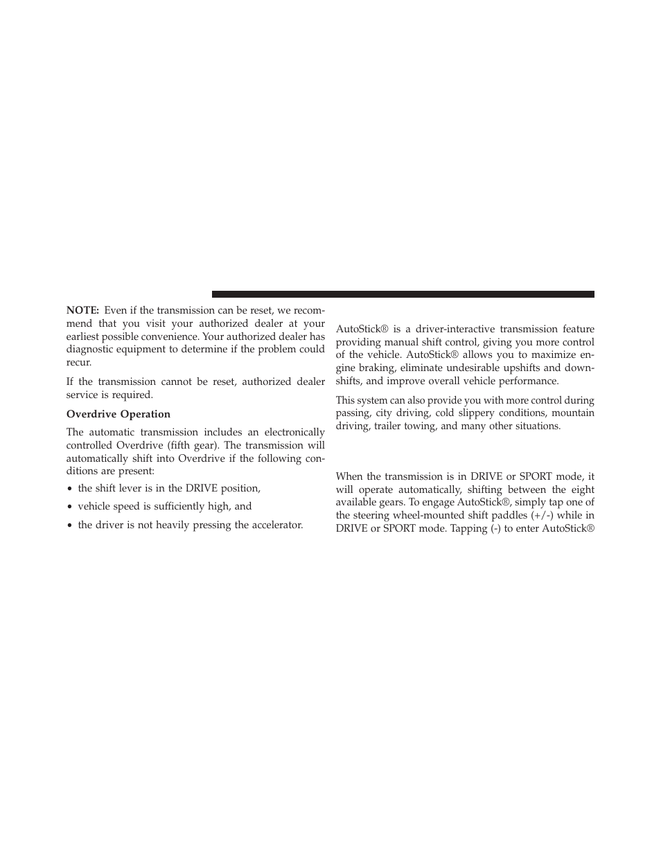 Overdrive operation, Autostick, Operation – eight-speed transmission – if equipped | Operation – eight-speed transmission – if, Equipped | Dodge 2013 Charger - Owner Manual User Manual | Page 420 / 631