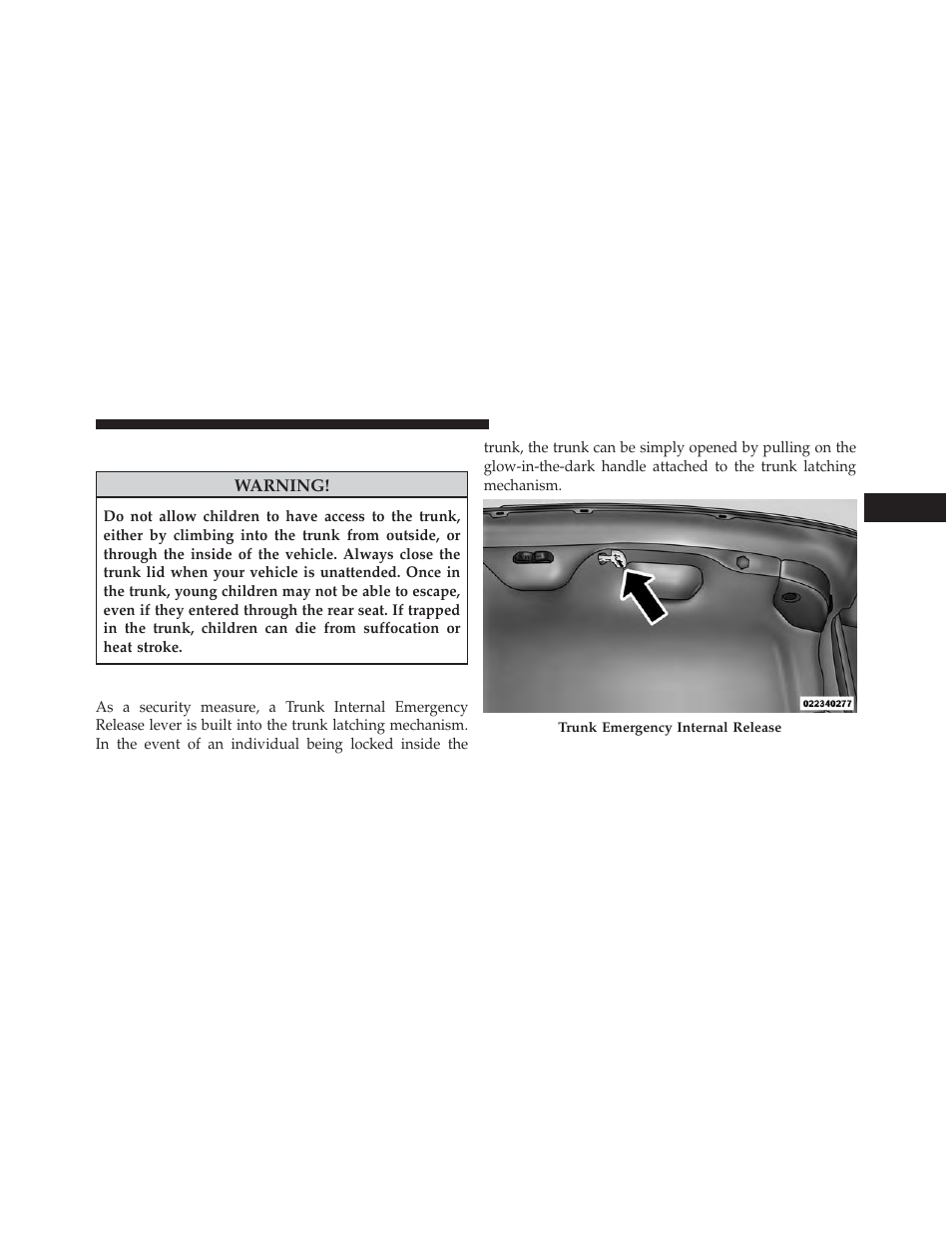 Trunk safety warning, Trunk emergency release | Dodge 2013 Charger - Owner Manual User Manual | Page 47 / 631