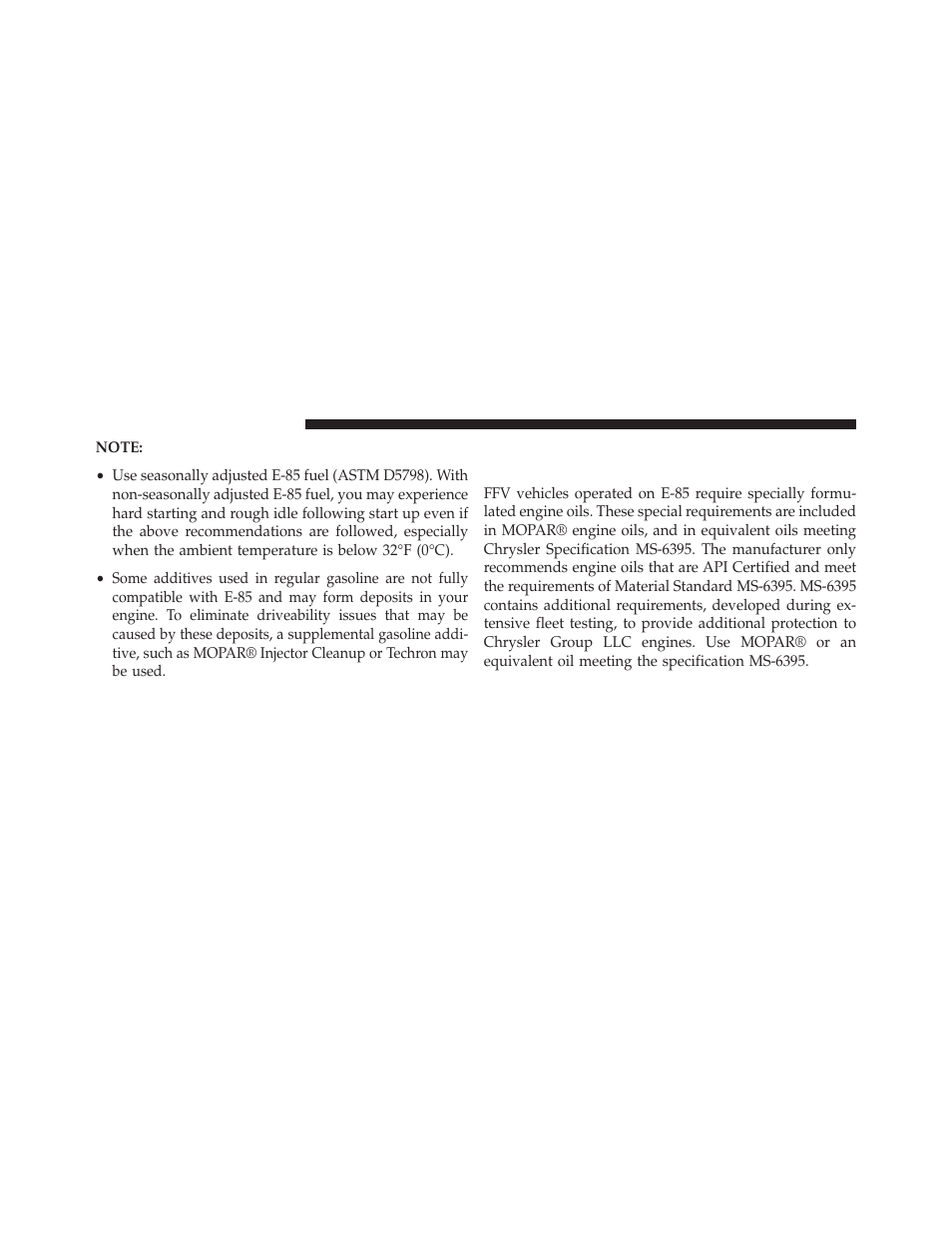 Selection of engine oil for flexible fuel vehicles, E-85) and gasoline vehicles | Dodge 2013 Charger - Owner Manual User Manual | Page 486 / 631