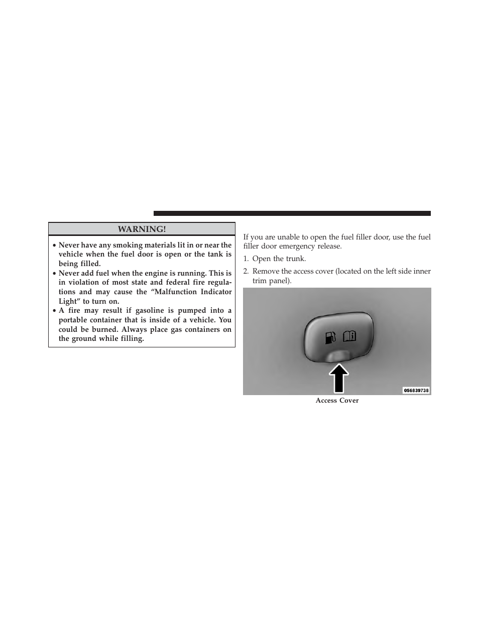 Emergency fuel filler door release | Dodge 2013 Charger - Owner Manual User Manual | Page 490 / 631