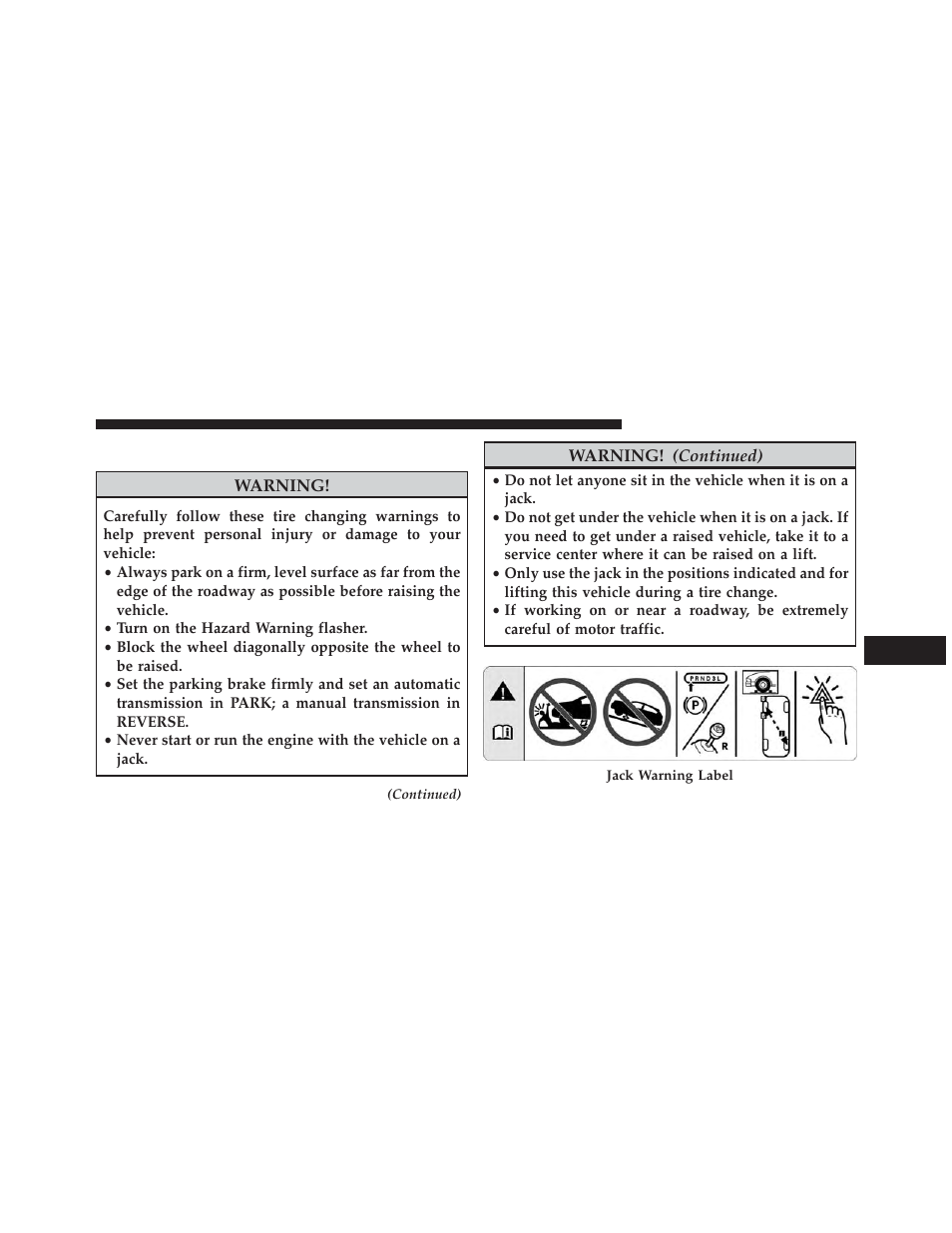 Jacking and changing a tire | Dodge 2013 Charger - Owner Manual User Manual | Page 515 / 631