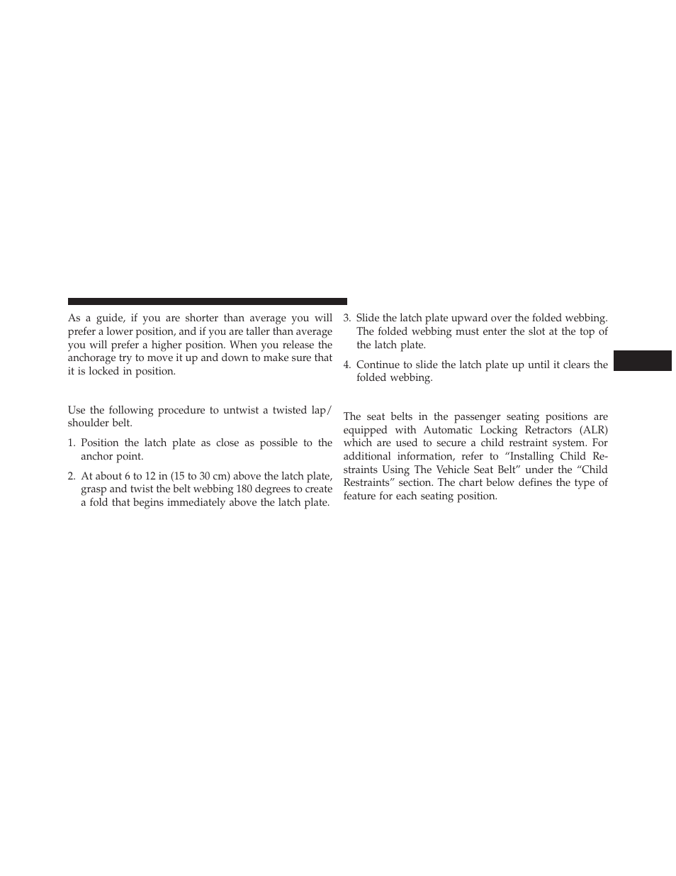 Lap/shoulder belt untwisting procedure, Seat belts in passenger seating positions | Dodge 2013 Charger - Owner Manual User Manual | Page 57 / 631