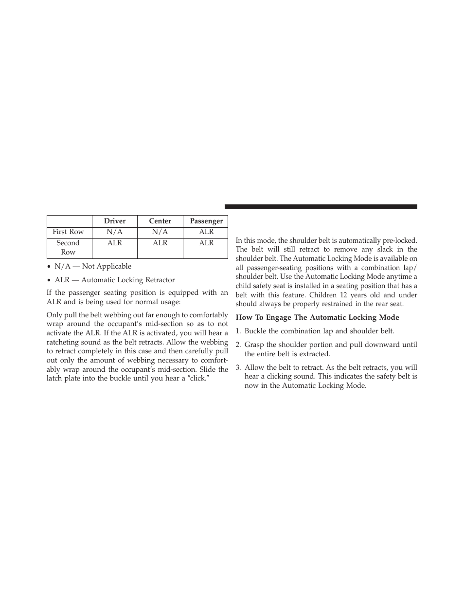 How to engage the automatic locking mode, Automatic locking retractor mode (alr) — if, Equipped | Dodge 2013 Charger - Owner Manual User Manual | Page 58 / 631