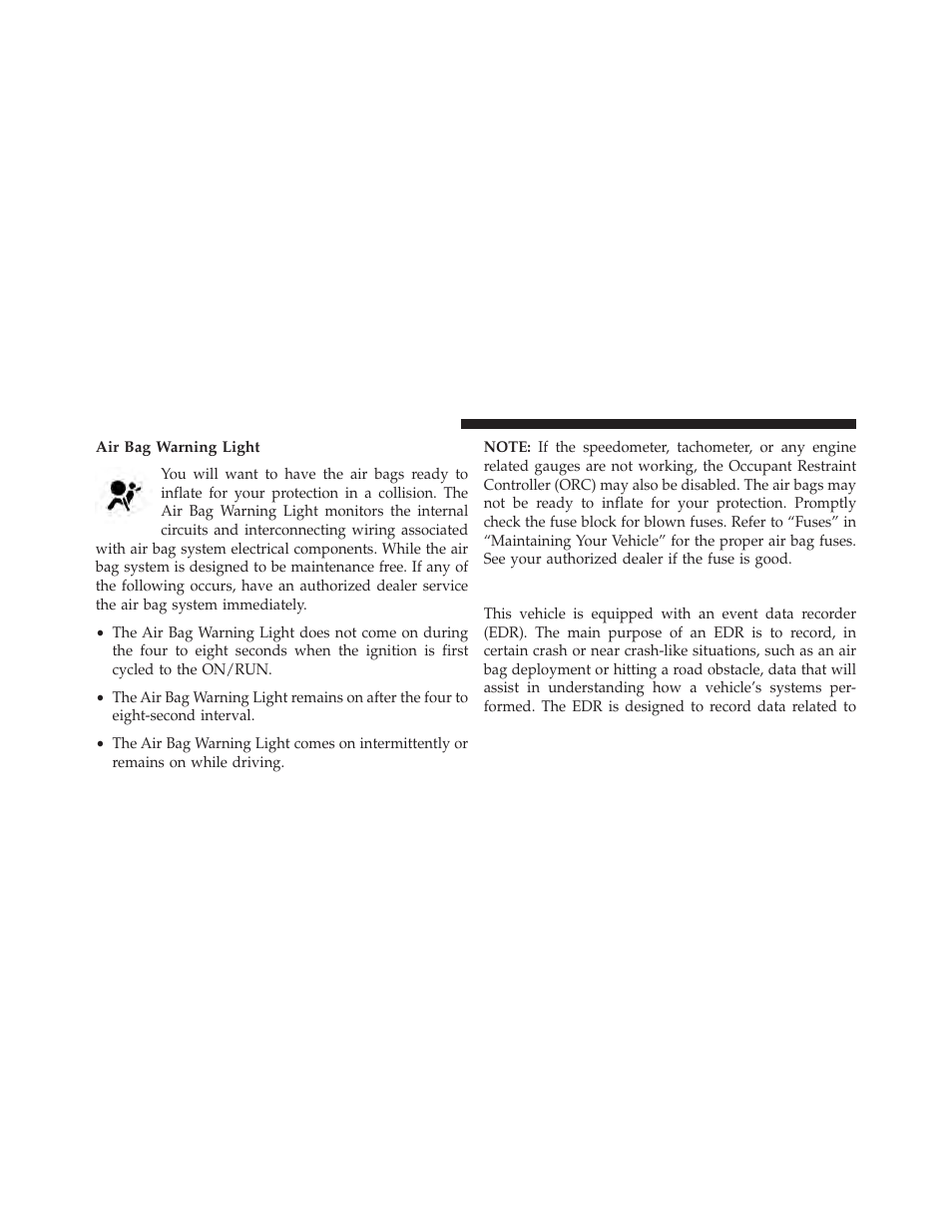 Air bag warning light, Event data recorder (edr) | Dodge 2013 Charger - Owner Manual User Manual | Page 76 / 631