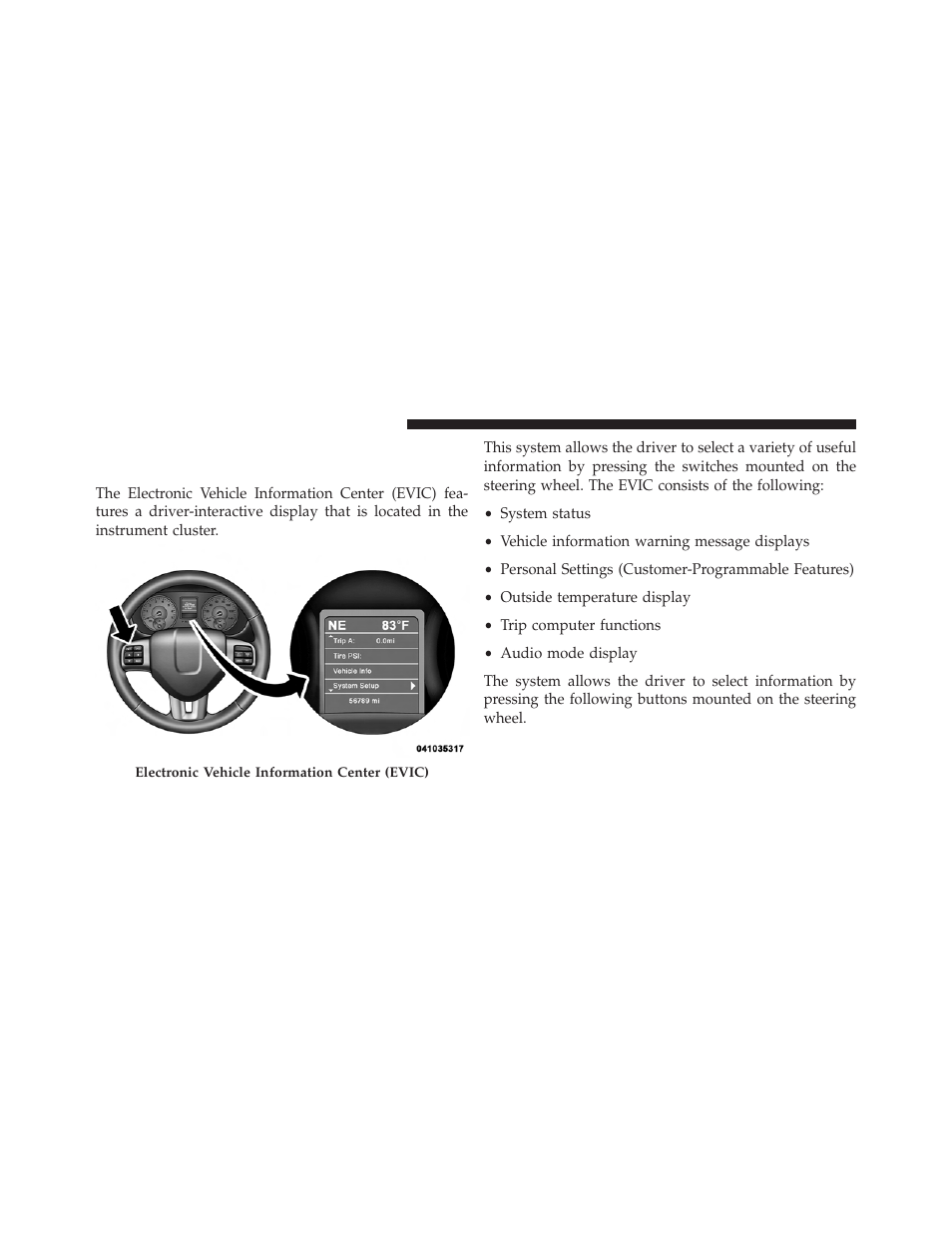 Electronic vehicle information center (evic) | Dodge 2013 Charger - Police Supplement User Manual | Page 32 / 62