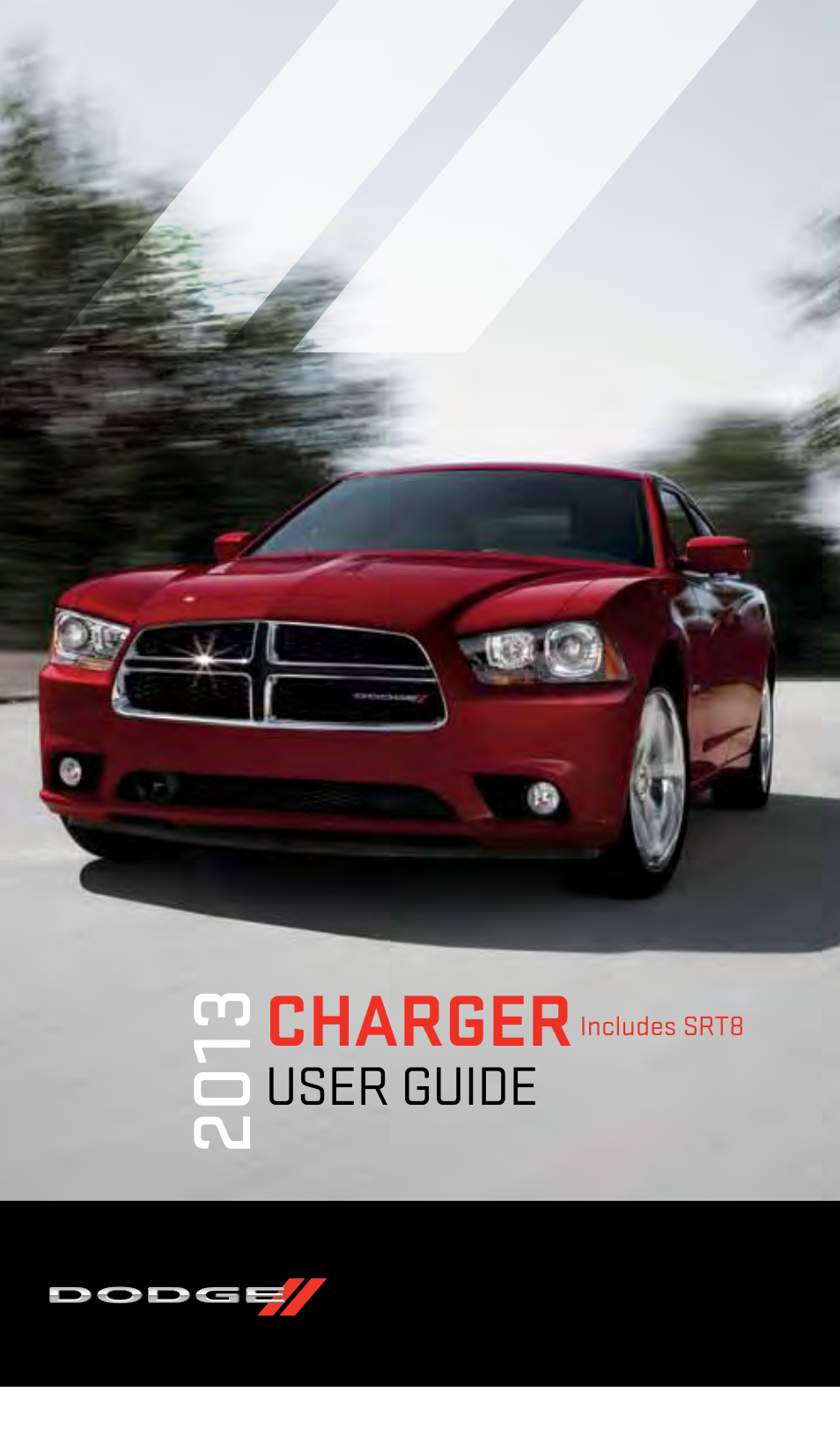 Dodge 2013 Charger-SRT - User Guide User Manual | 132 pages