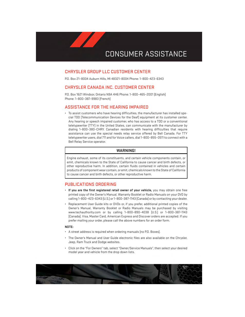 Consumer assistance, Chrysler group llc customer center, Chrysler canada inc. customer center | Assistance for the hearing impaired, Publications ordering | Dodge 2013 Charger-SRT - User Guide User Manual | Page 123 / 132