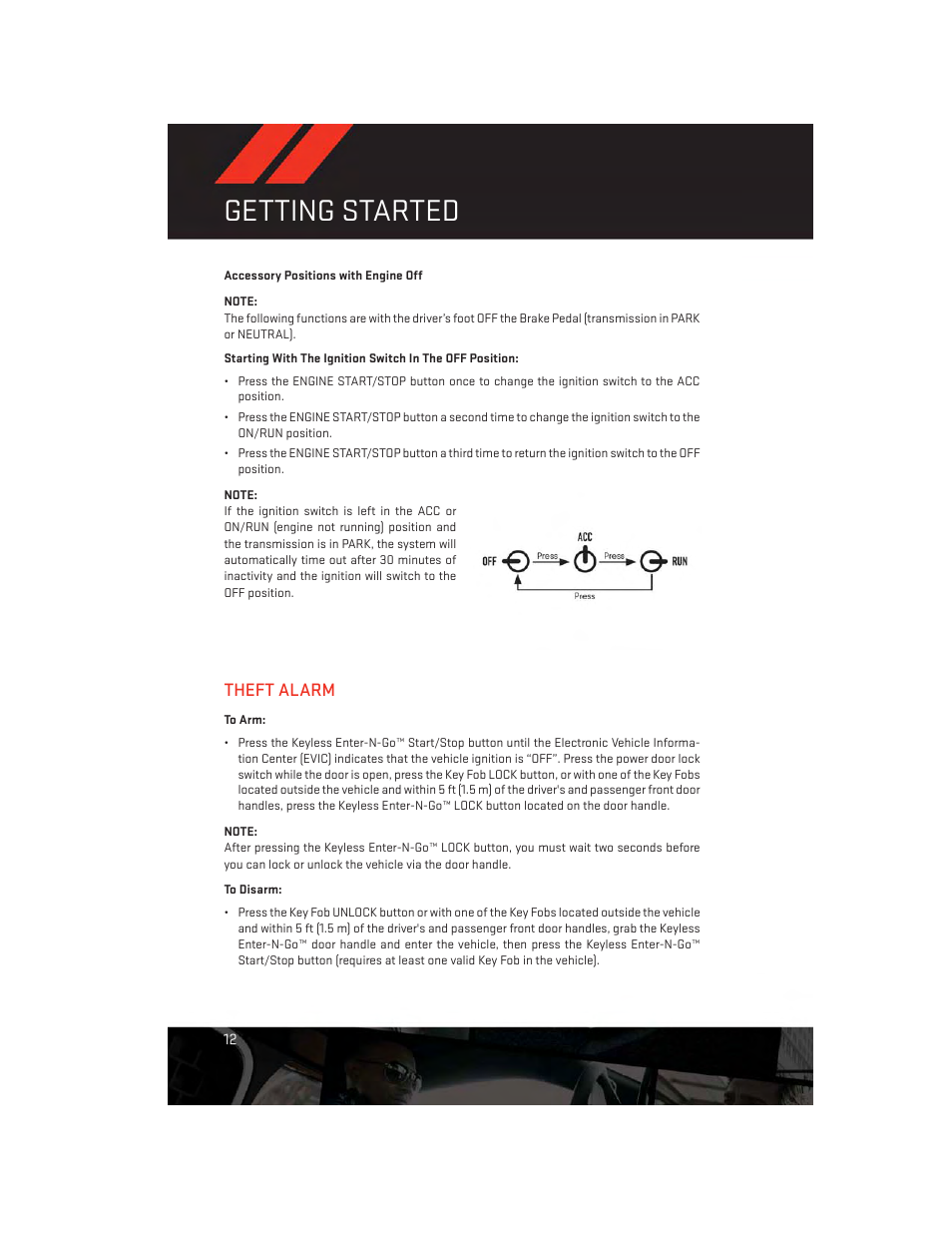 Accessory positions with engine off, Theft alarm, To arm | To disarm, Getting started | Dodge 2013 Charger-SRT - User Guide User Manual | Page 14 / 132