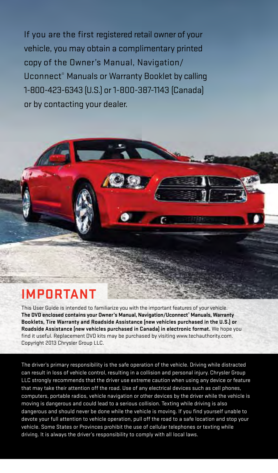 Important, Warning, Driving and alcohol | Dodge 2013 Charger-SRT - User Guide User Manual | Page 2 / 132