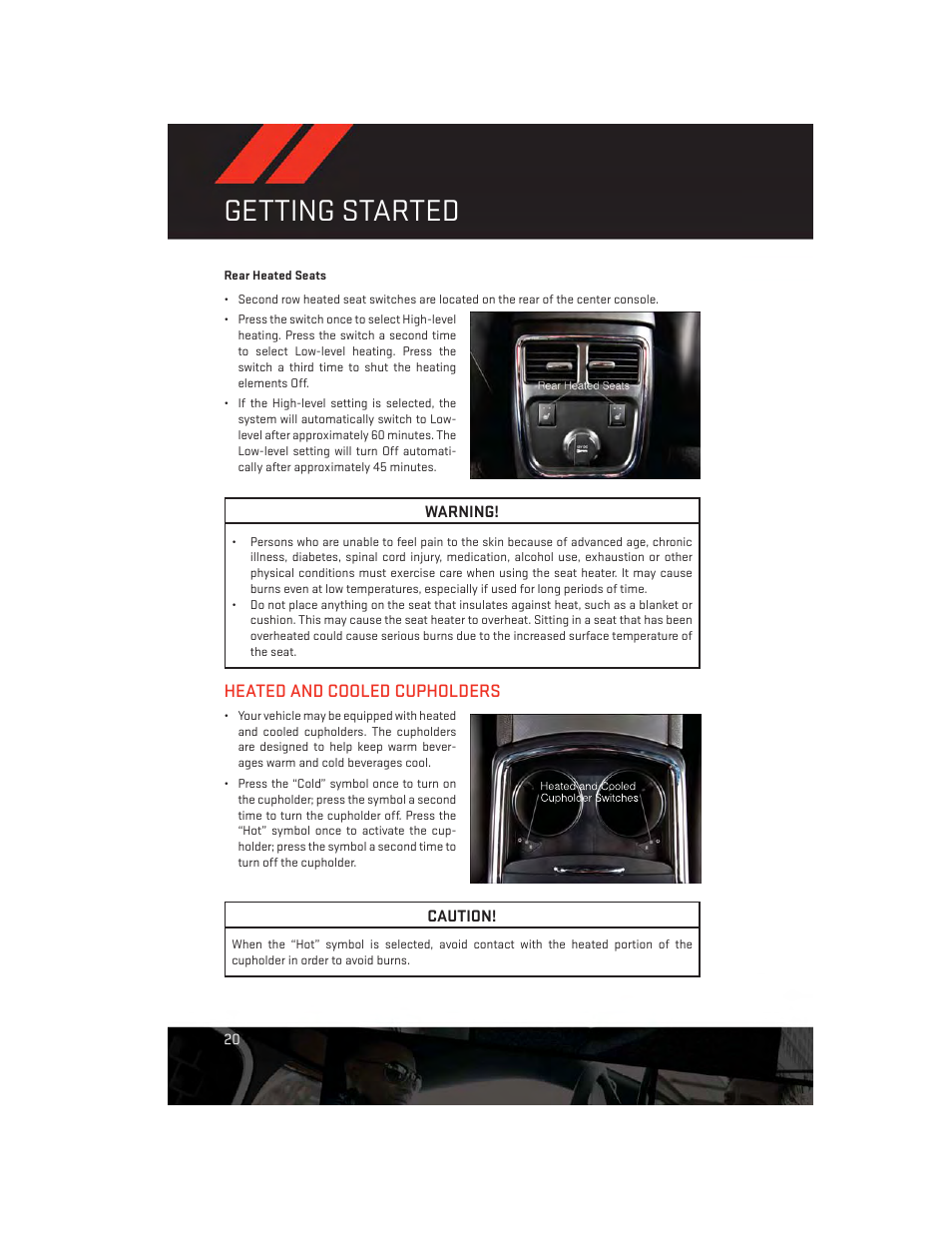 Rear heated seats, Heated and cooled cupholders, Getting started | Dodge 2013 Charger-SRT - User Guide User Manual | Page 22 / 132