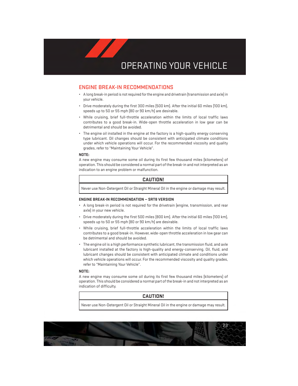 Operating your vehicle, Engine break-in recommendations, Engine break-in recommendation — srt8 version | Dodge 2013 Charger-SRT - User Guide User Manual | Page 25 / 132