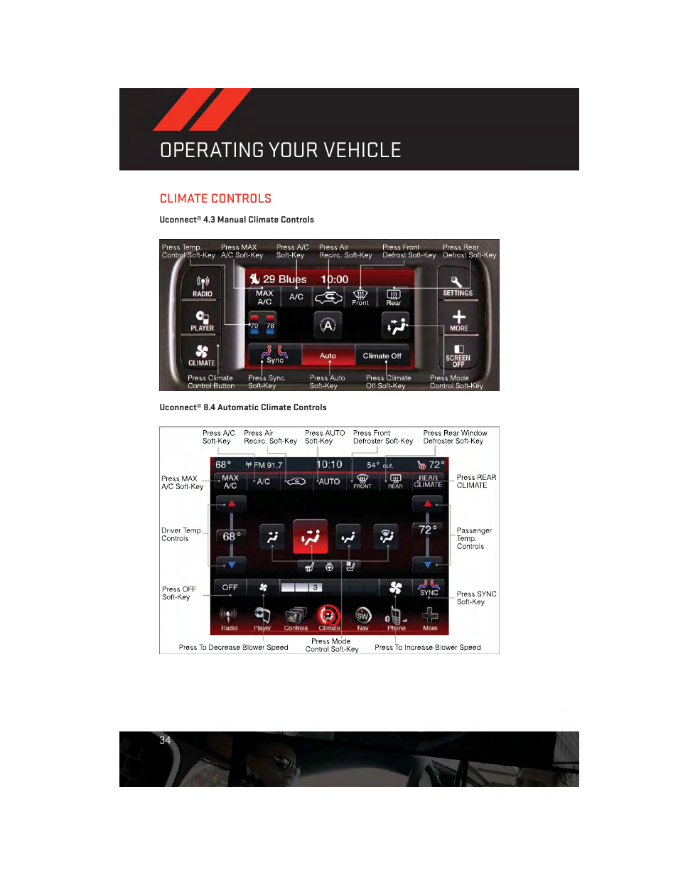 Climate controls, Uconnect® 4.3 manual climate controls, Uconnect® 8.4 automatic climate controls | Operating your vehicle | Dodge 2013 Charger-SRT - User Guide User Manual | Page 36 / 132