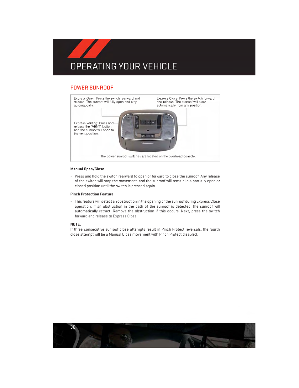 Power sunroof, Manual open/close, Pinch protection feature | Operating your vehicle | Dodge 2013 Charger-SRT - User Guide User Manual | Page 38 / 132