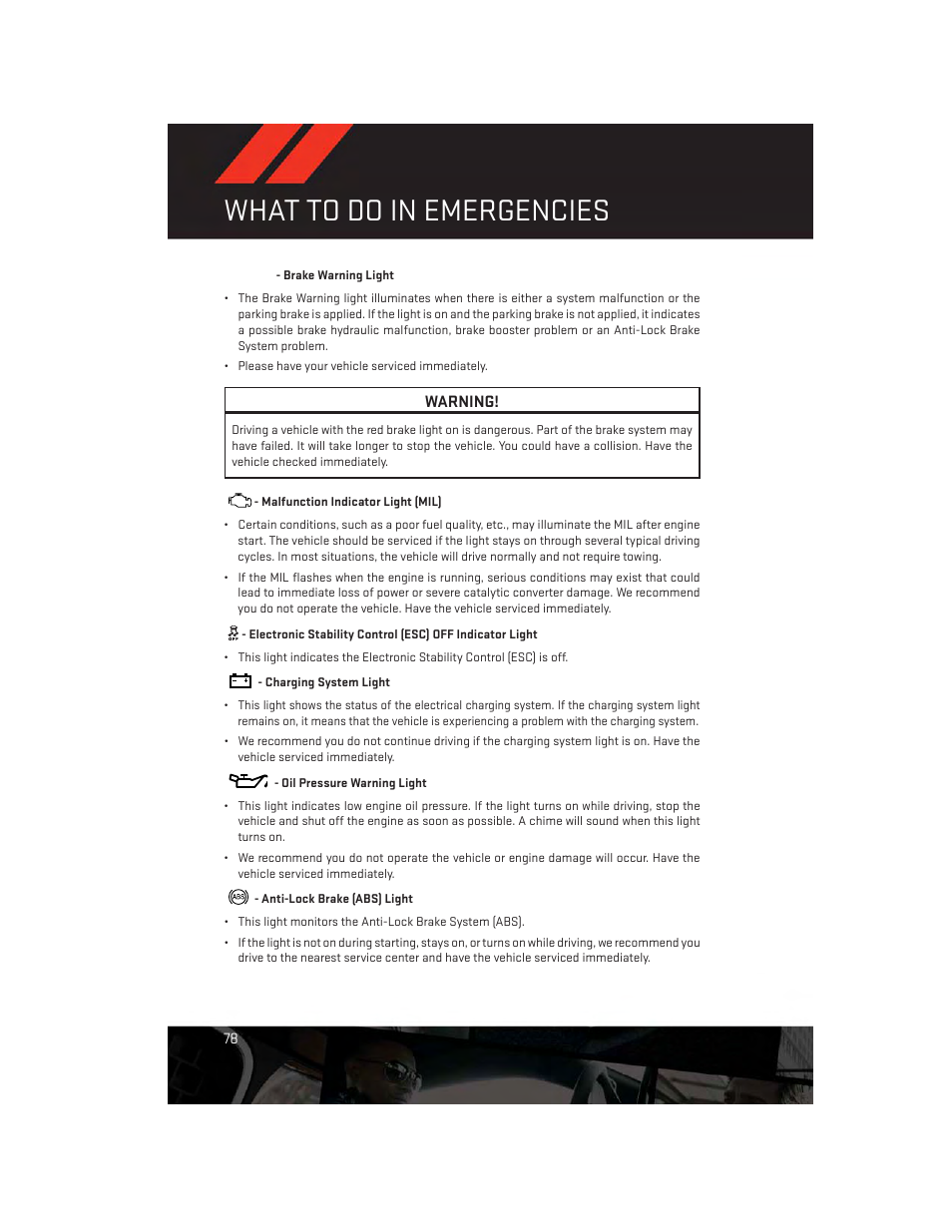 Brake warning light, Malfunction indicator light (mil), Charging system light | Oil pressure warning light, Anti-lock brake (abs) light, What to do in emergencies | Dodge 2013 Charger-SRT - User Guide User Manual | Page 80 / 132