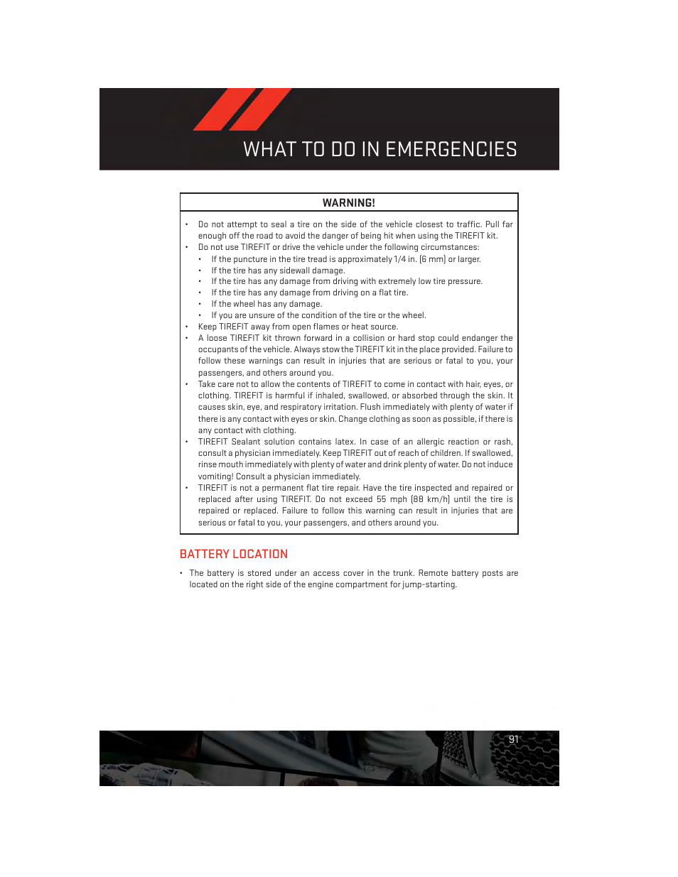 Battery location, What to do in emergencies | Dodge 2013 Charger-SRT - User Guide User Manual | Page 93 / 132