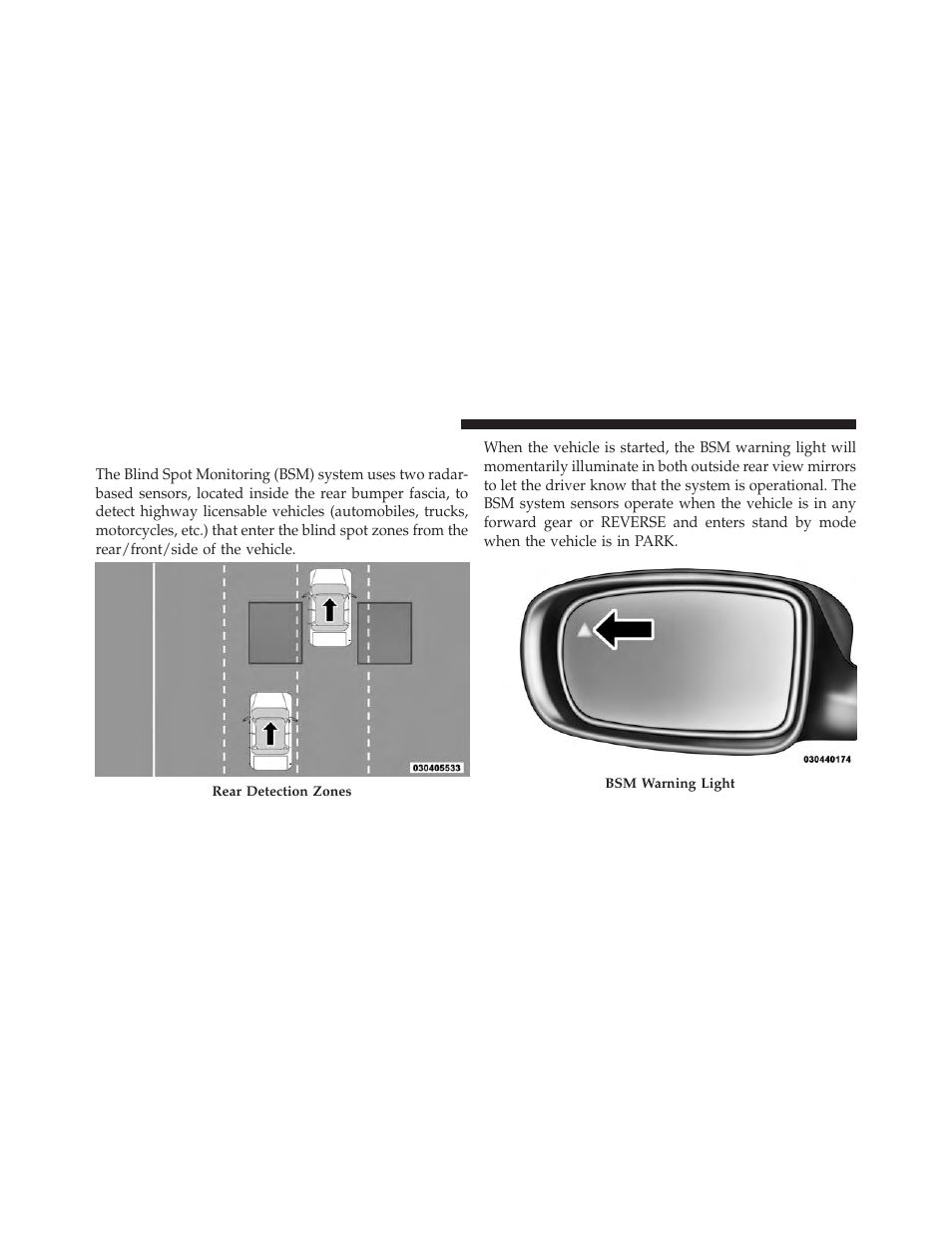 Blind spot monitoring — if equipped | Dodge 2013 Charger-SRT - Owner Manual User Manual | Page 118 / 595