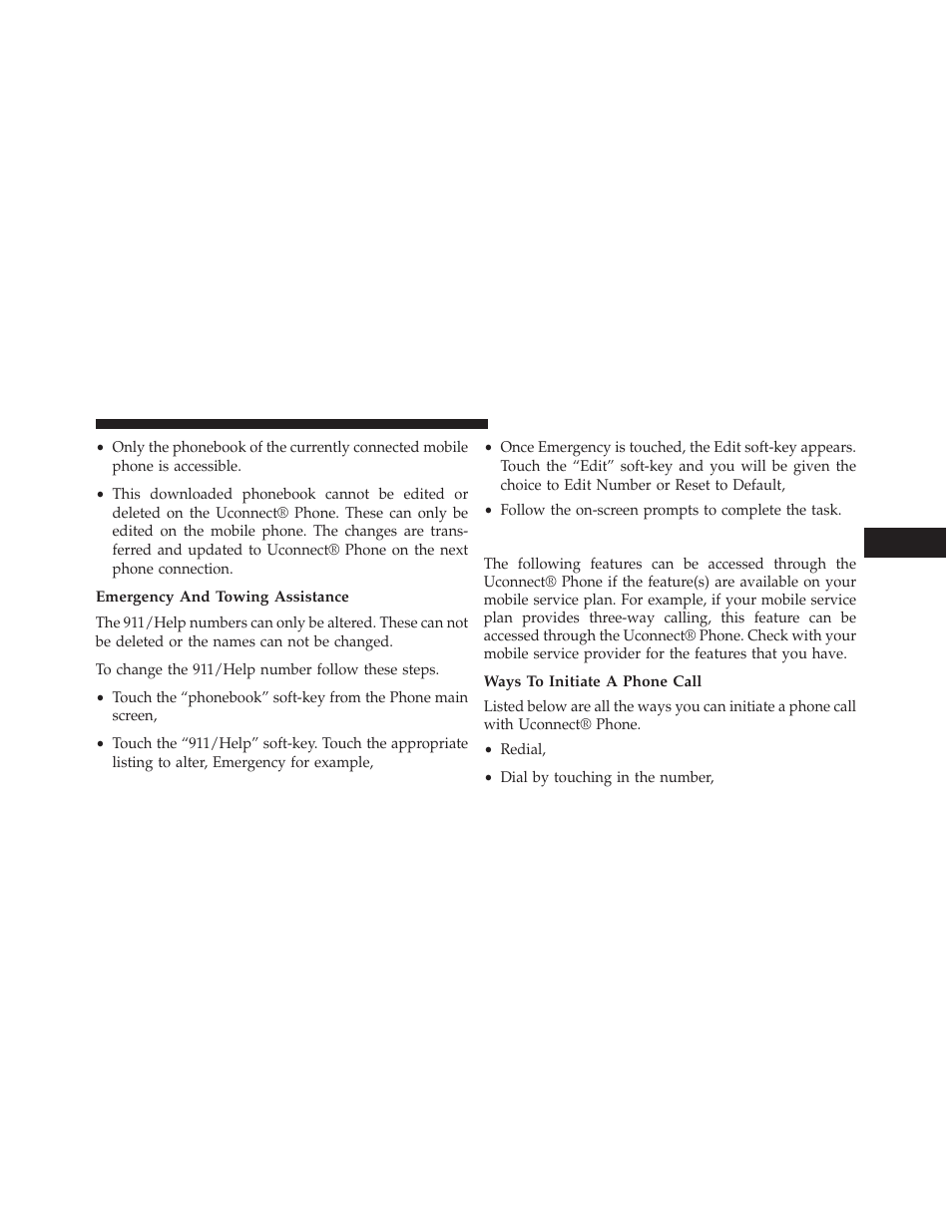 Emergency and towing assistance, Phone call features, Ways to initiate a phone call | Dodge 2013 Charger-SRT - Owner Manual User Manual | Page 135 / 595