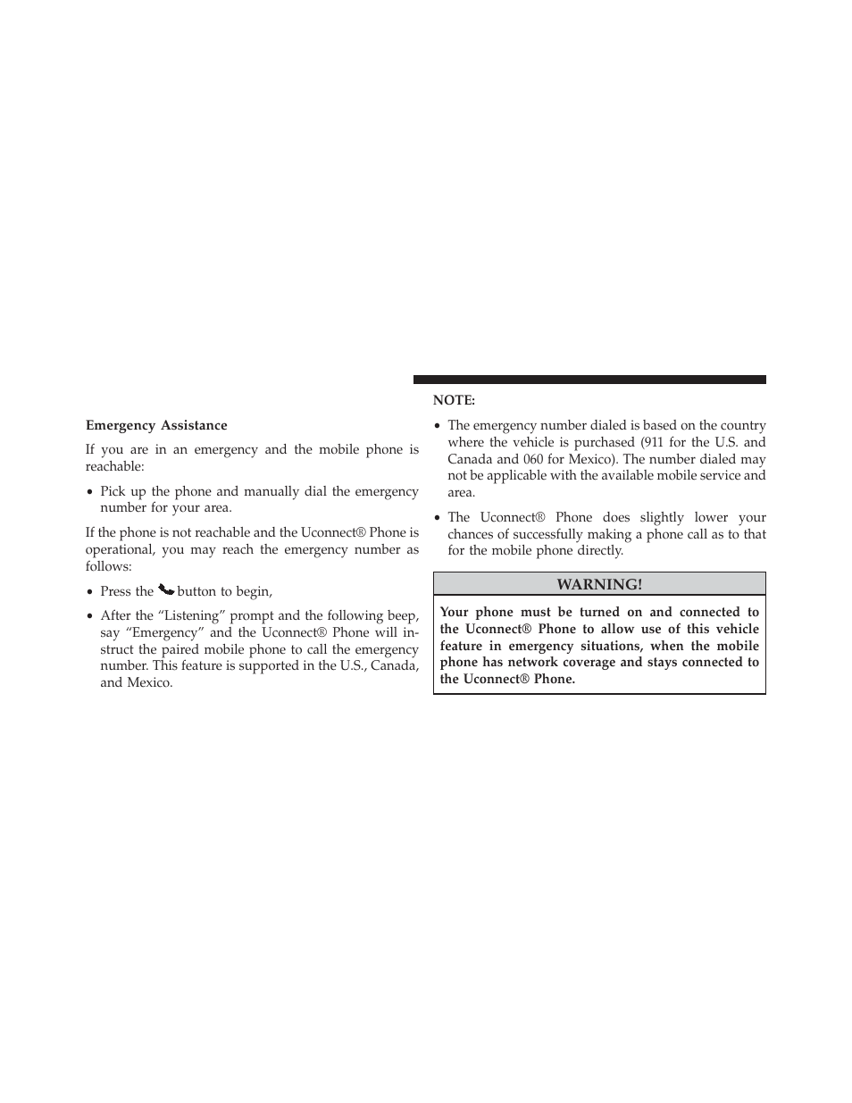 Uconnect® phone features, Emergency assistance | Dodge 2013 Charger-SRT - Owner Manual User Manual | Page 140 / 595