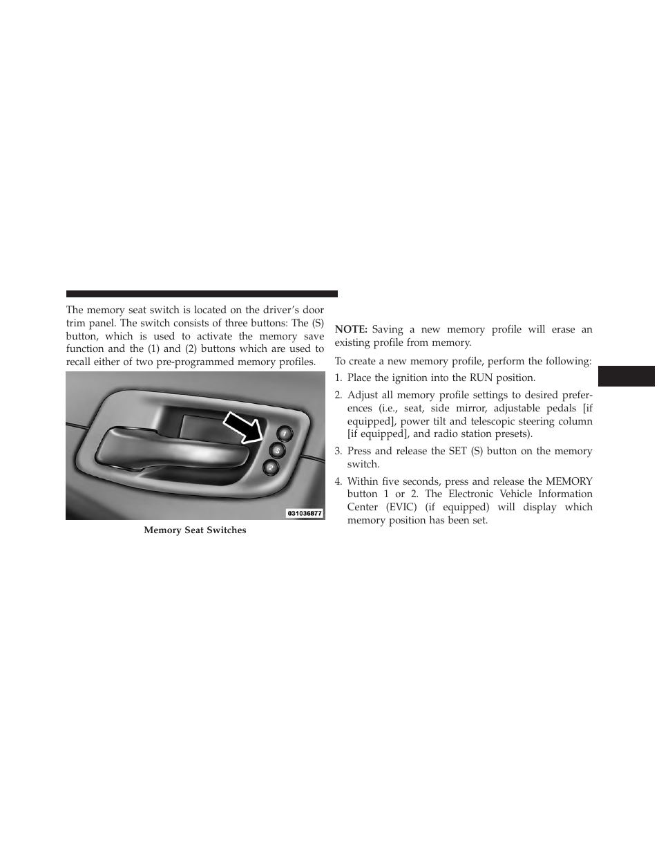 Programming the memory feature | Dodge 2013 Charger-SRT - Owner Manual User Manual | Page 215 / 595