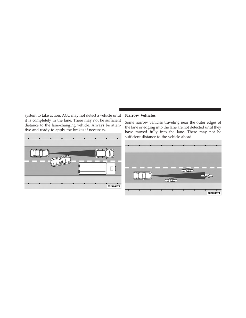 Narrow vehicles | Dodge 2013 Charger-SRT - Owner Manual User Manual | Page 262 / 595