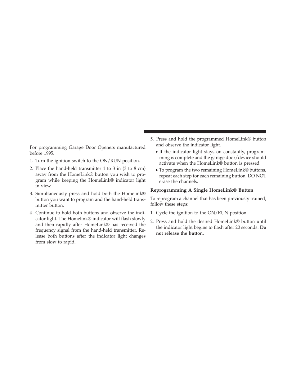 Programming a non-rolling code, Reprogramming a single homelink® button | Dodge 2013 Charger-SRT - Owner Manual User Manual | Page 286 / 595