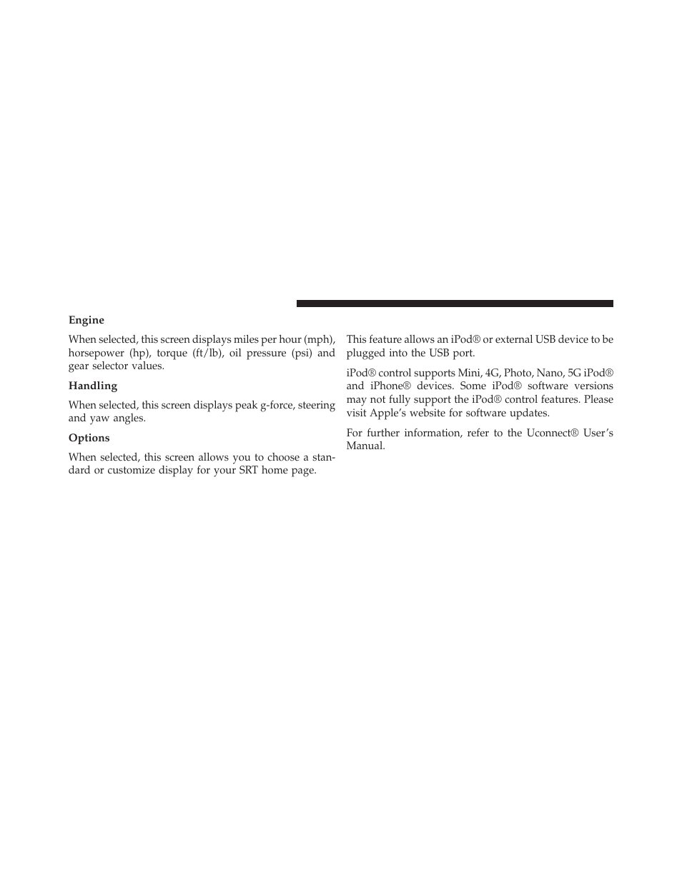 Engine, Handling, Options | Ipod®/usb/mp3 control | Dodge 2013 Charger-SRT - Owner Manual User Manual | Page 368 / 595