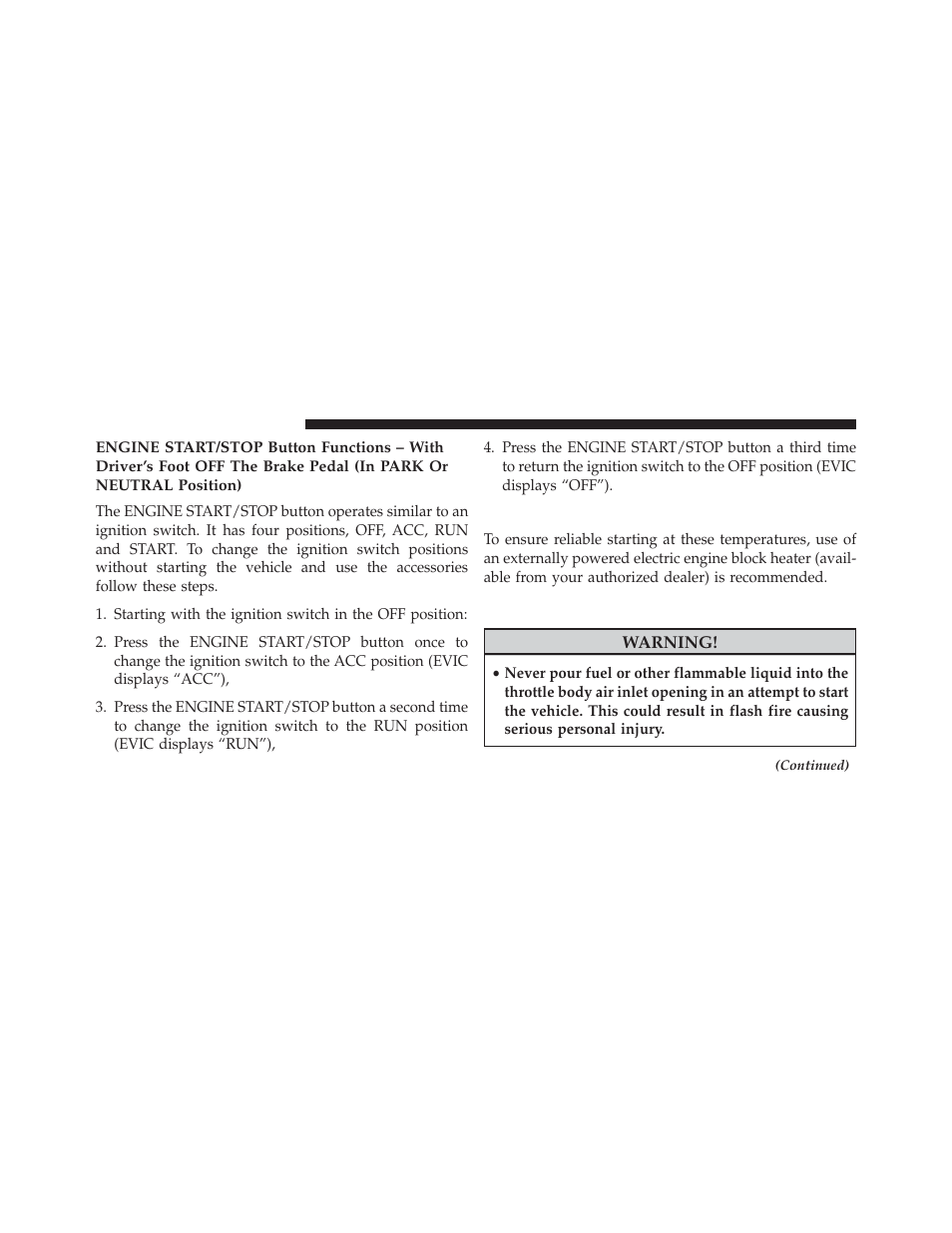 Extreme cold weather (below –20°f or −29°c), If engine fails to start, Extreme cold weather | Below –20°f or −29°c) | Dodge 2013 Charger-SRT - Owner Manual User Manual | Page 394 / 595