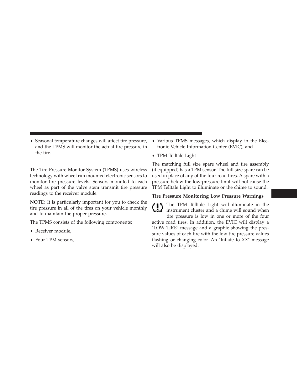 Premium system, Tire pressure monitoring low pressure warnings | Dodge 2013 Charger-SRT - Owner Manual User Manual | Page 455 / 595