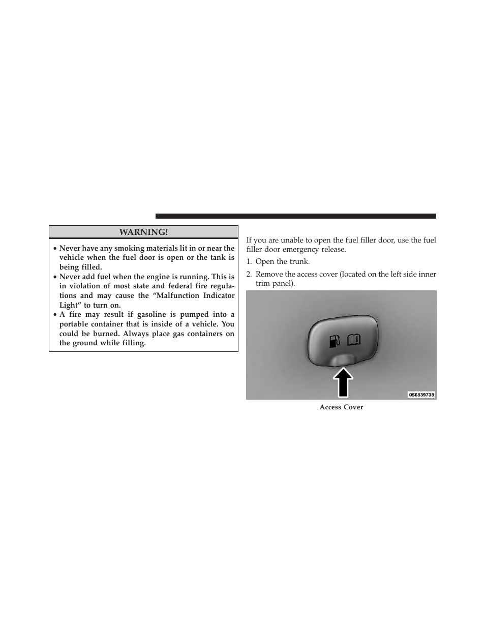 Emergency fuel filler door release | Dodge 2013 Charger-SRT - Owner Manual User Manual | Page 466 / 595