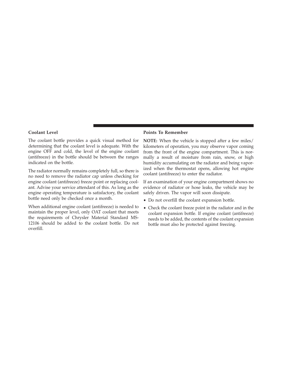 Coolant level, Points to remember | Dodge 2013 Charger-SRT - Owner Manual User Manual | Page 516 / 595