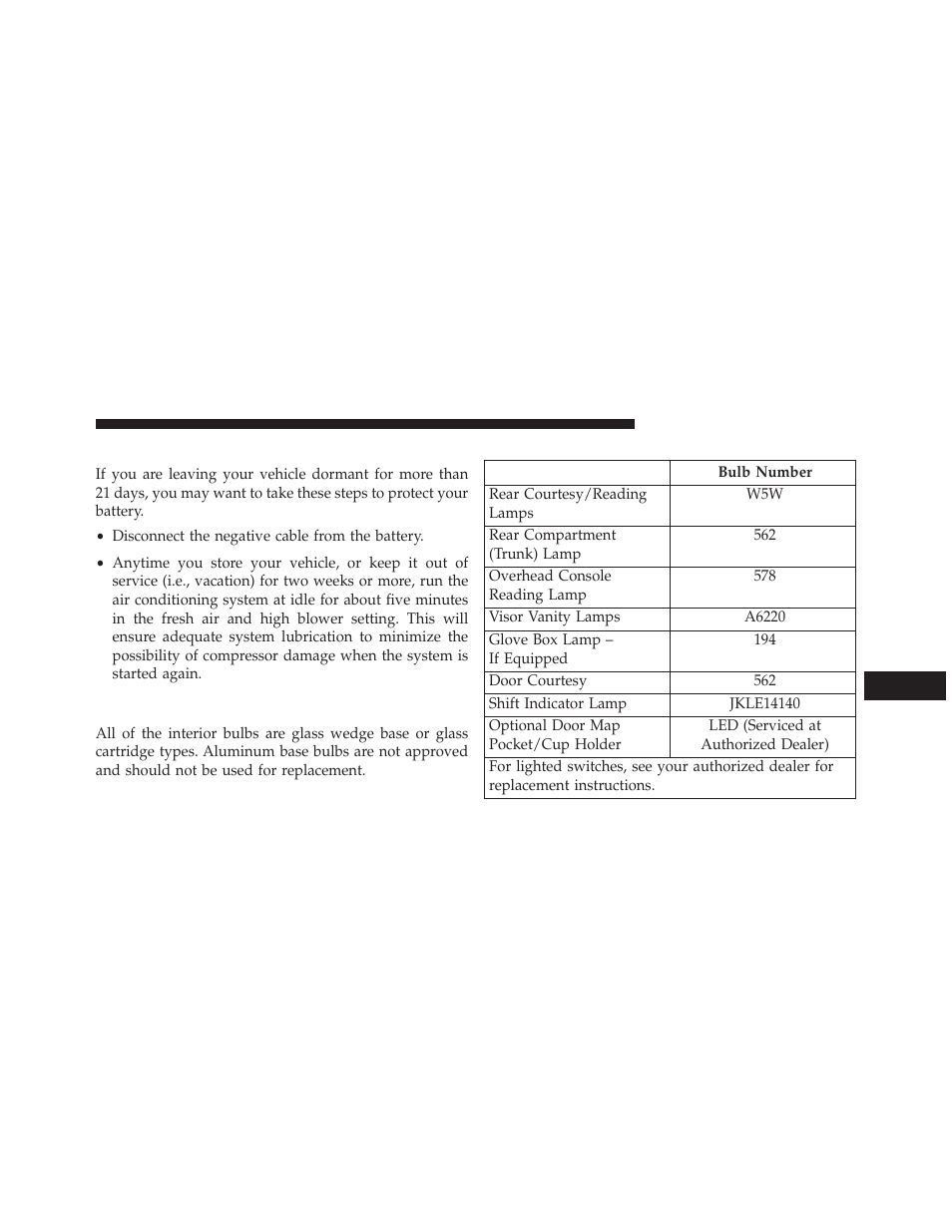 Vehicle storage, Replacement bulbs | Dodge 2013 Charger-SRT - Owner Manual User Manual | Page 537 / 595