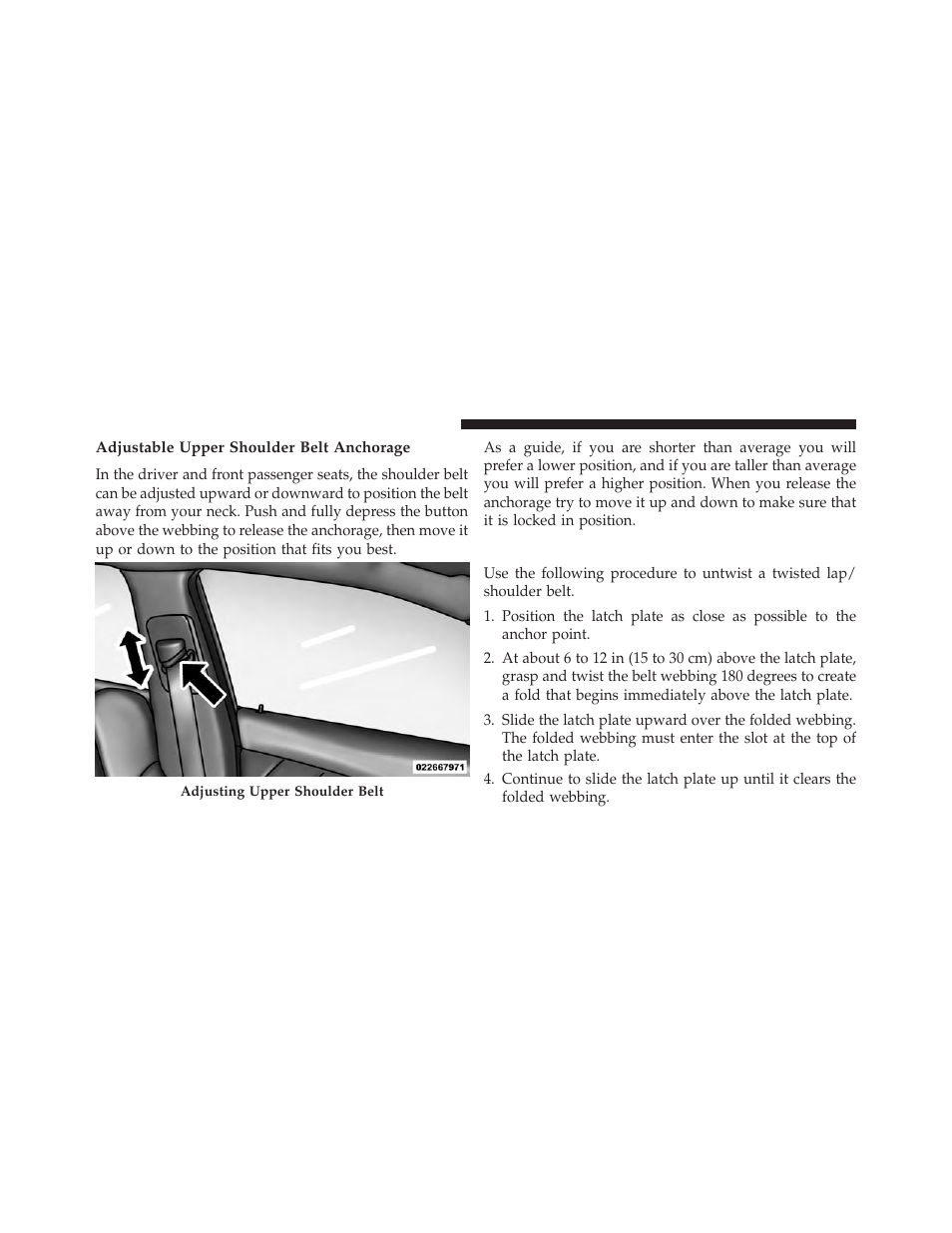 Adjustable upper shoulder belt anchorage, Lap/shoulder belt untwisting procedure | Dodge 2013 Charger-SRT - Owner Manual User Manual | Page 56 / 595